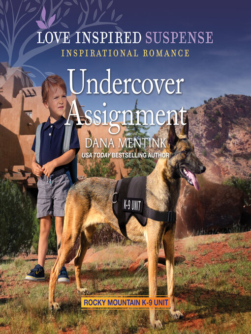 Title details for Undercover Assignment by Dana Mentink - Available